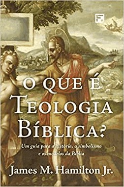O Que E Teologia Biblica?