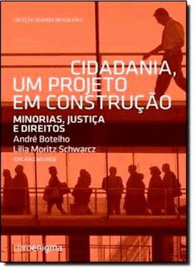 Cidadania, Um Projeto Em Construcao