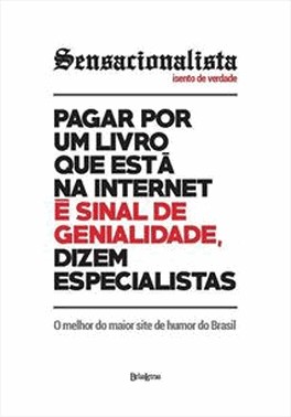 Sensacionalista, O - Isento De Verdade
