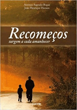 Recomecos Surgem A Cada Amanhecer