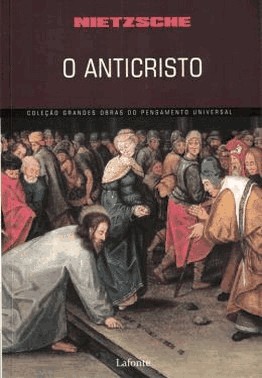 Colecao Grandes Obras Do Pensamento Universal - O Anticristo (Nietzsche)