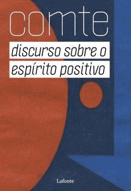Discurso Sobre O Espirito Positivo