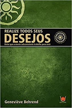 Realize Todos Seus Desejos