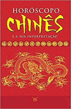 Horoscopo Chines E A Sua Interpretacao