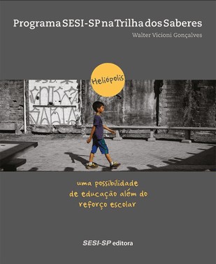 Programa Sesi-Sp Na Trilha Dos Saberes-Heliopolis