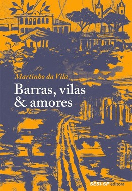 Barras, Vilas E Amores
