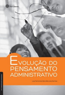 Evolucao Do Pensamento Administrativo
