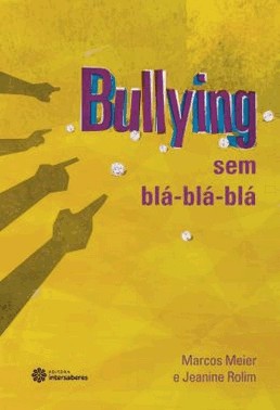 Bullying Sem Bla-Bla-Bla
