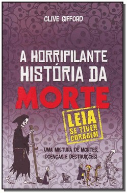 A Horripilante Historia Da Morte