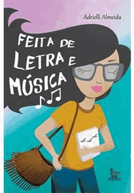 Feita De Letra E Musica