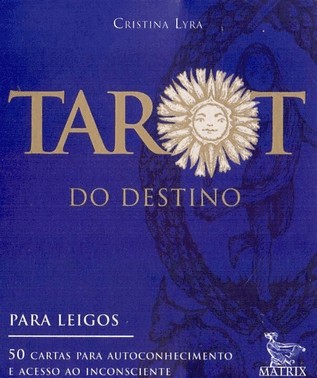 Tarot Do Destino Para Leigos