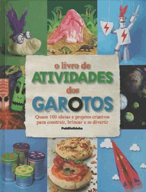 De Atividades Dos Garotos, O