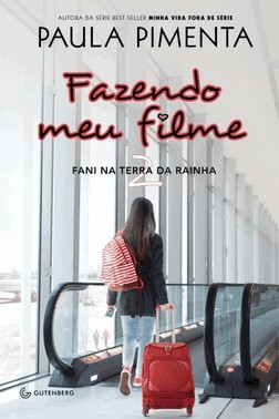 Fazendo Meu Filme 2 - Fani Na Terra Da Rainha - 02