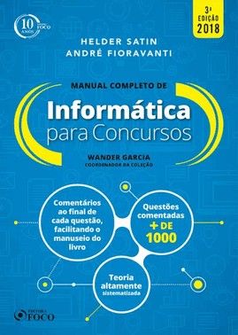 Manual Completo - Informatica Para Concursos - 3ª Edição - 2018
