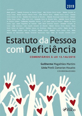 Estatuto Da Pessoa Com Deficiencia: Comentarios A Lei 13146/2015 - 1ª Edicao - 2019 Estatuto Da Pessoa Com Deficiencia: Comentarios A Lei 13146/2015 - 1ª Edicao - 2019