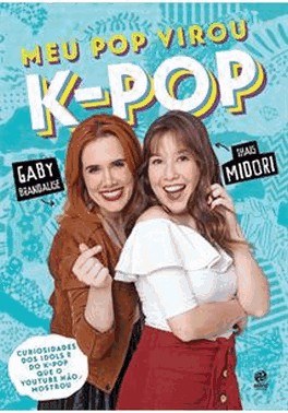 Meu Pop Virou K-Pop