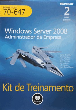 Kit De Treinamento Mcitp(Exame 70-647)Windows 2Ed