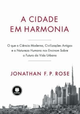 Cidade Em Harmonia, A