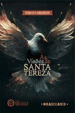 As Visoes De Santa Tereza