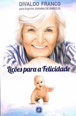 Licoes Para A Felicidade