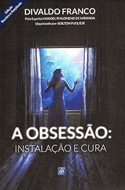 A Obsessao - Instalacao E Cura