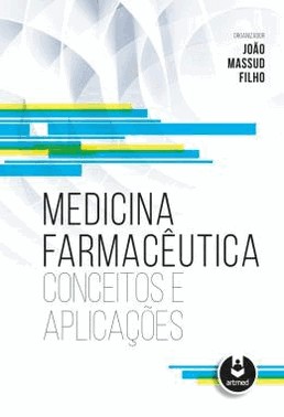 Medicina Farmaceutica - Conceitos E Aplicacoes Medicina Farmaceutica - Conceitos E Aplicacoes
