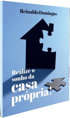 Realize O Sonho Da Casa Propria!