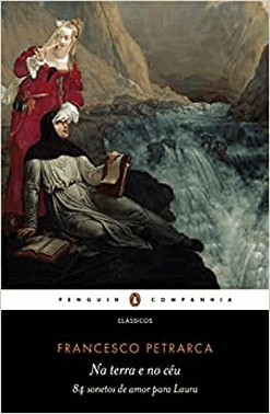 Na Terra E No Ceu - 84 Sonetos De Amor Para Laura