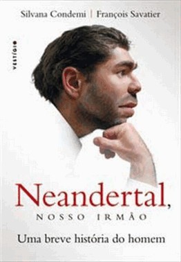 Neandertal, Nosso Irmao