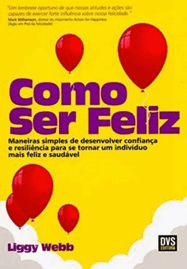 Como Ser Feliz