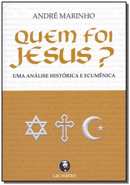 Quem Foi Jesus?