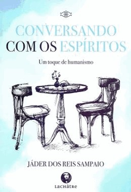 Conversando Com Os Espiritos