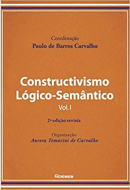 Constructivismo Logico-Semantico Vol I - 2 Ed