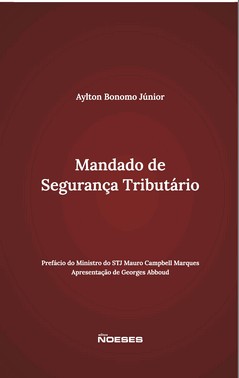 Mandado De Seguranca Tributario - 01Ed/23