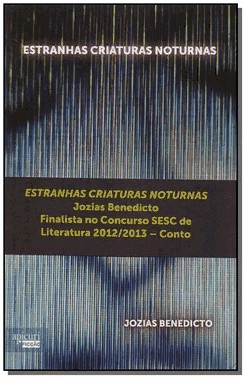 Estranhas Criaturas Noturnas