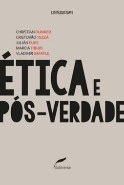 Etica E Pos-Verdade