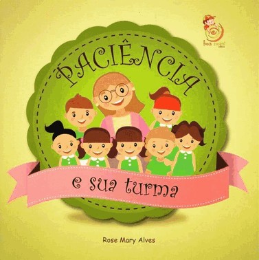 Paciencia E Sua Turma