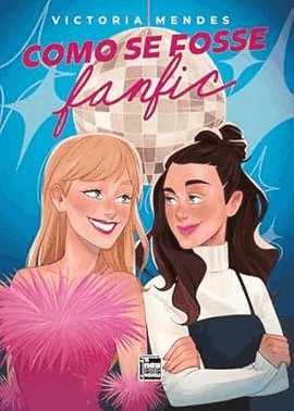 Como Se Fosse Fanfic