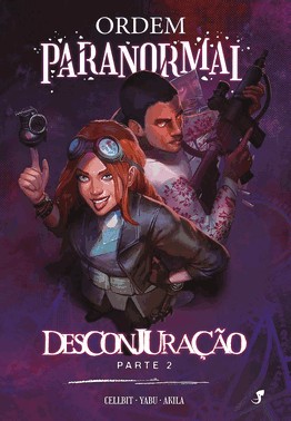 Ordem Paranormal - Vol. 5 - Desconjuração - Parte 2
