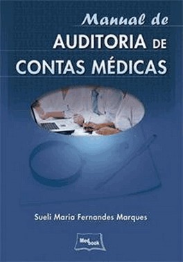 Manual De Auditoria De Contas Medicas