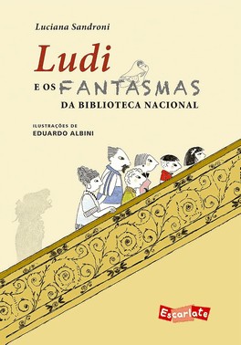 Ludi E Os Fantasmas Da Biblioteca Nacional
