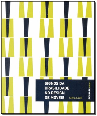 Signos Da Brasilidade No Design De Moveis