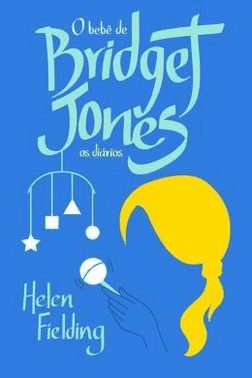 Bebe De Bridget Jones, O: Os Diarios