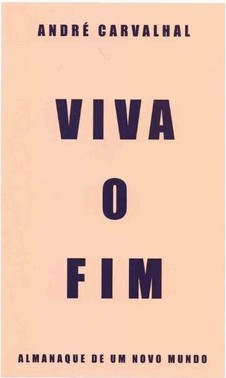 Viva O Fim