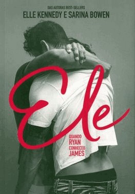 Ele: Quando Ryan Conheceu James