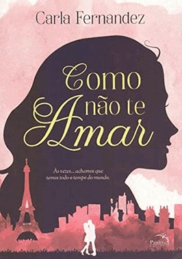 Como Nao Te Amar