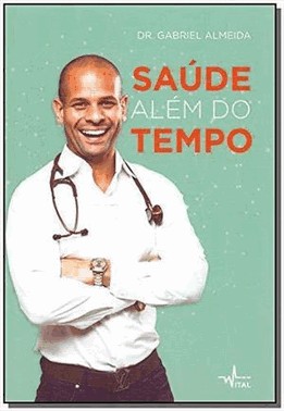 Saude Alem Do Tempo