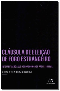 Clausula De Eleicao De Foro Estrangeiro