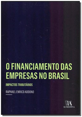 Financiamento Das Empresas No Brasil, O