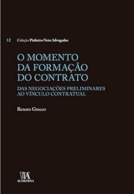 O Momento Da Formacao Do Contrato - 01Ed/19